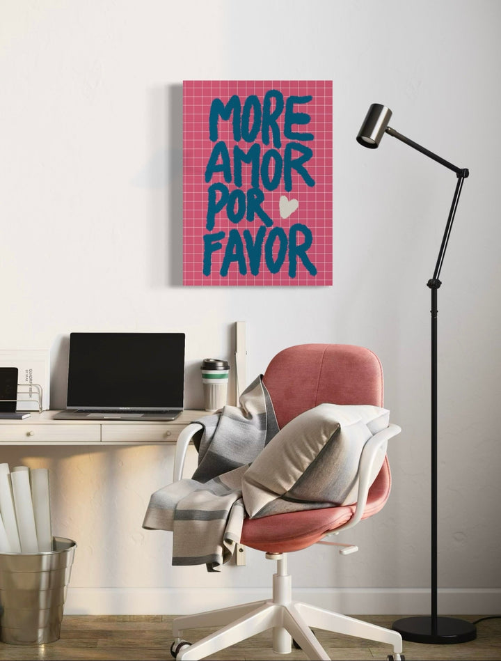 More Amor Por Favor Art Print