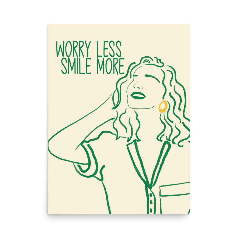 Worry Less Smile More Art Print