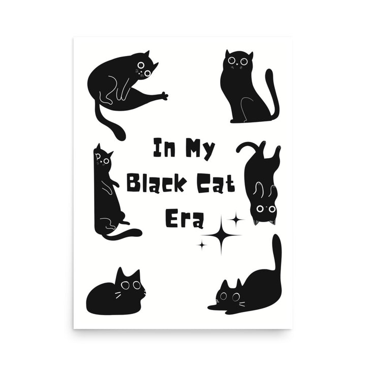 In my Black Cat Era Art Print